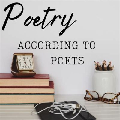 poetry words to use: Poets often debate the meaning behind these words.